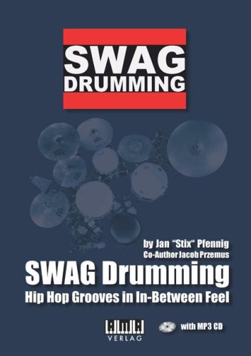 SWAG Drumming (englisch) by Pfennig, Jan "Stix"