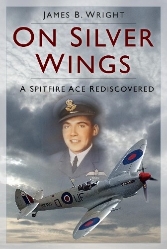 James B. Wright On Silver Wings (Tascabile) (PRESALE 05/06/2025)