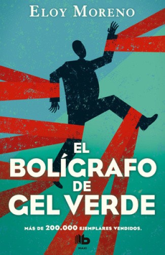 El Bolígrafo de Gel Verde / The Green Gel Pen [Spanish] by Moreno, Eloy