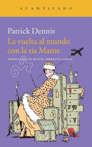 Tía Mame, La [Spanish] by Dennis, Patrick