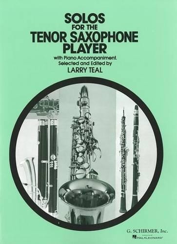 Solos for the Tenor Saxophone Player (Tascabile)