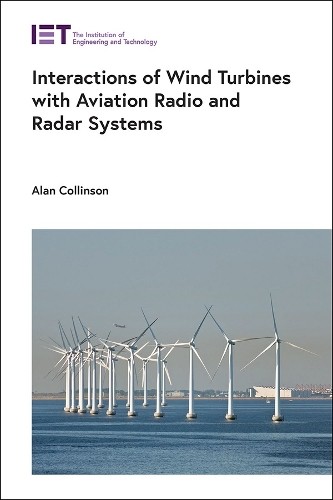 Alan Collinson Interactions of Wind Turbines with Aviation Ra (Copertina rigida)