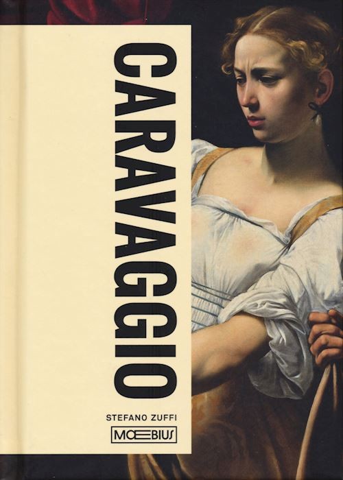 CARAVAGGIO  - ZUFFI STEFANO - Moebius