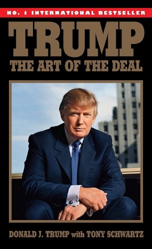 Donald J. Trump Tony Schwartz Trump: The Art of the Deal (Tascabile)