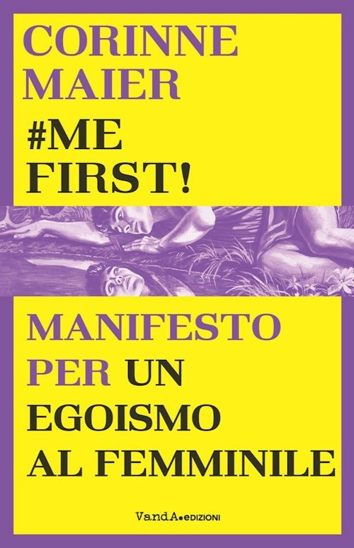 #MEFIRST!  - MAIER CORINNE - Vanda Edizioni
