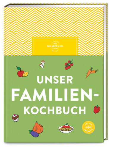 Unser Familienkochbuch [German] by Oetker Verlag