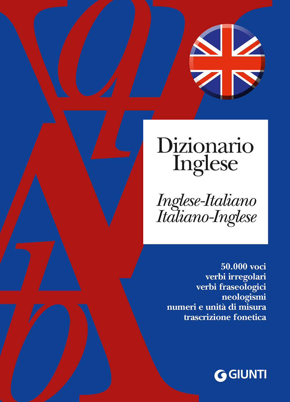 Dizionario inglese. Inglese-italiano, italiano-inglese - AA.VV.