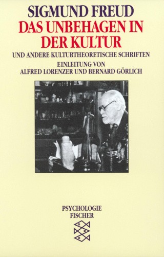 Das Unbehagen in Der Kultur [German] by Freud, Sigmund