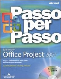 9788861140288 Microsoft Office Project 2007. Con CD-ROM - Carl Chatfield,Timothy