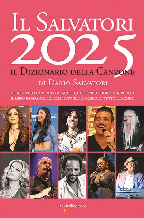 Il Salvatori 2025. Il dizionario della canzone  - Salvatori Dario -