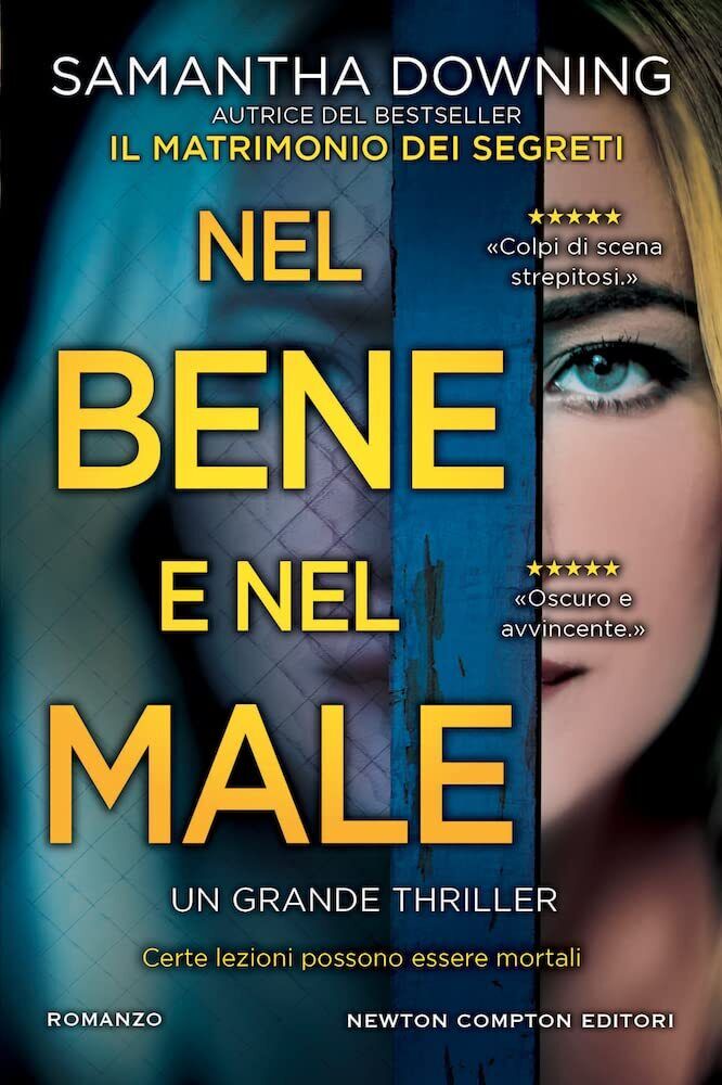 Samantha Downing : nel bene e nel male ed. Newton B06