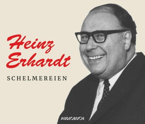 Schelmereien - Sonderausgabe [German] by Erhardt, Heinz