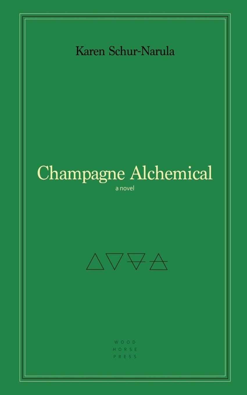 Karen Schur-Narula Champagne Alchemical (Tascabile)