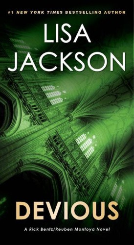 Devious (A Bentz/Montoya Novel) by Jackson, Lisa