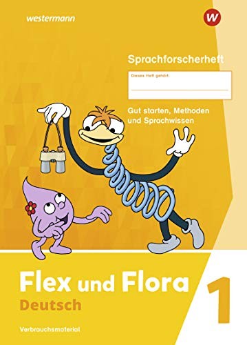 Flex und Flora - Ausgabe 2021: Sprachforscherheft Druckschrif (Copertina rigida)