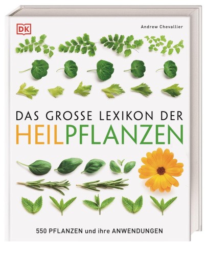 Das große Lexikon der Heilpflanzen [German] by Chevallier, Andrew