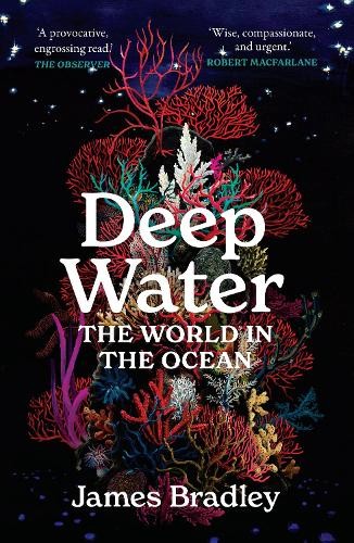 James Bradley Deep Water (Tascabile)