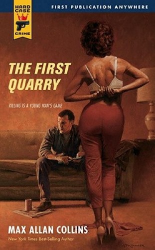 The First Quarry (Quarry) by Collins, Max Allan