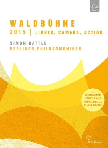 Berliner Philharmoniker - Waldbhne 2015 from Berlin - Simon Rattle - Camera,