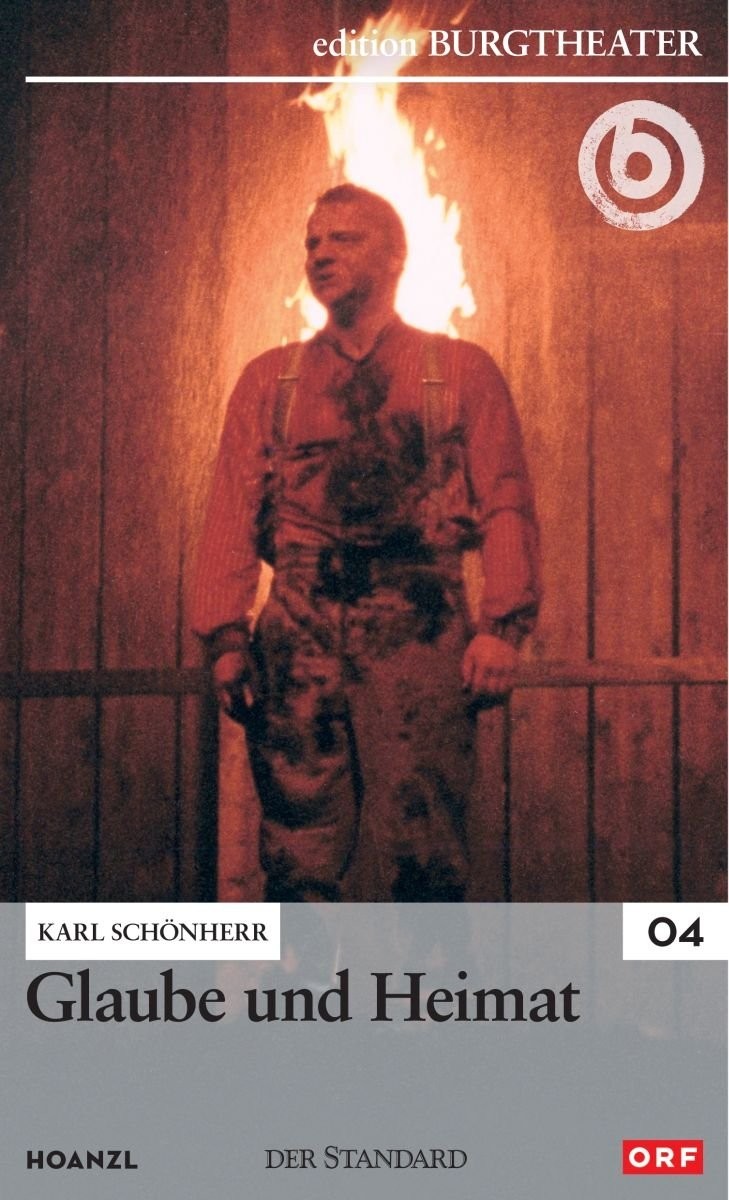 Glaube und Heimat/Karl Schönherr (DVD) Burgtheater