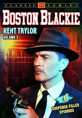 Boston Blackie - Volume 2: 4-Episode Collection (DVD) Kent Taylor