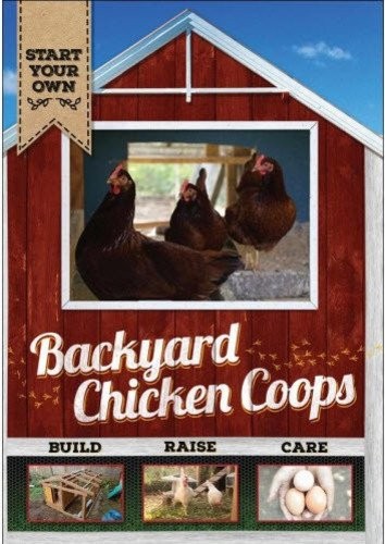 Backyard Chicken Coops (DVD) Various Matt Eckholm
