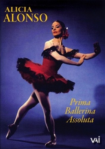 Alicia Alonso: Prima Ballerina Assoluta [Region 2] - DVD - New