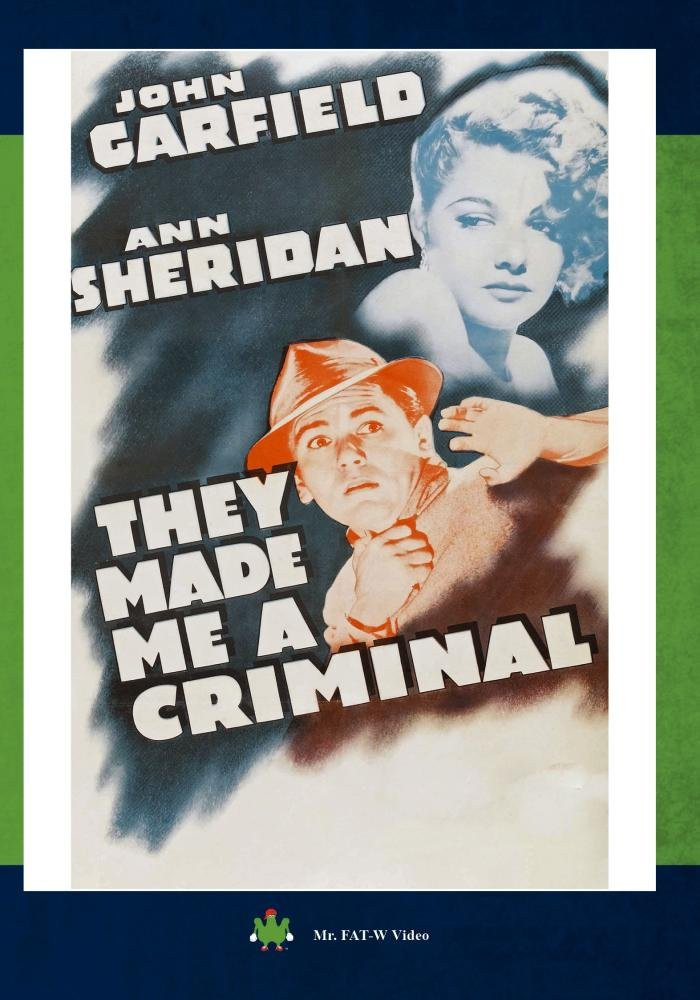 They Made Me A Criminal (DVD) Ann Sheridan Barbara Pepper Bernard Punsly