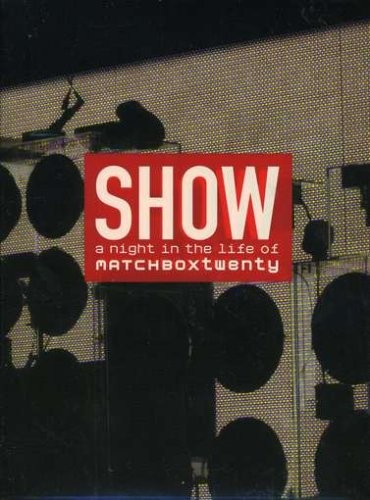 Show - A Night in the Life of Matchbox Twenty (Clean Version) (DVD)