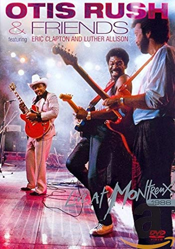 Live At Montreux 1986 (DVD) Otis Rush & Friends