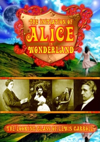 Initiation of Alice in Wonderland: The Looking Glass of Lewis Carroll [Region