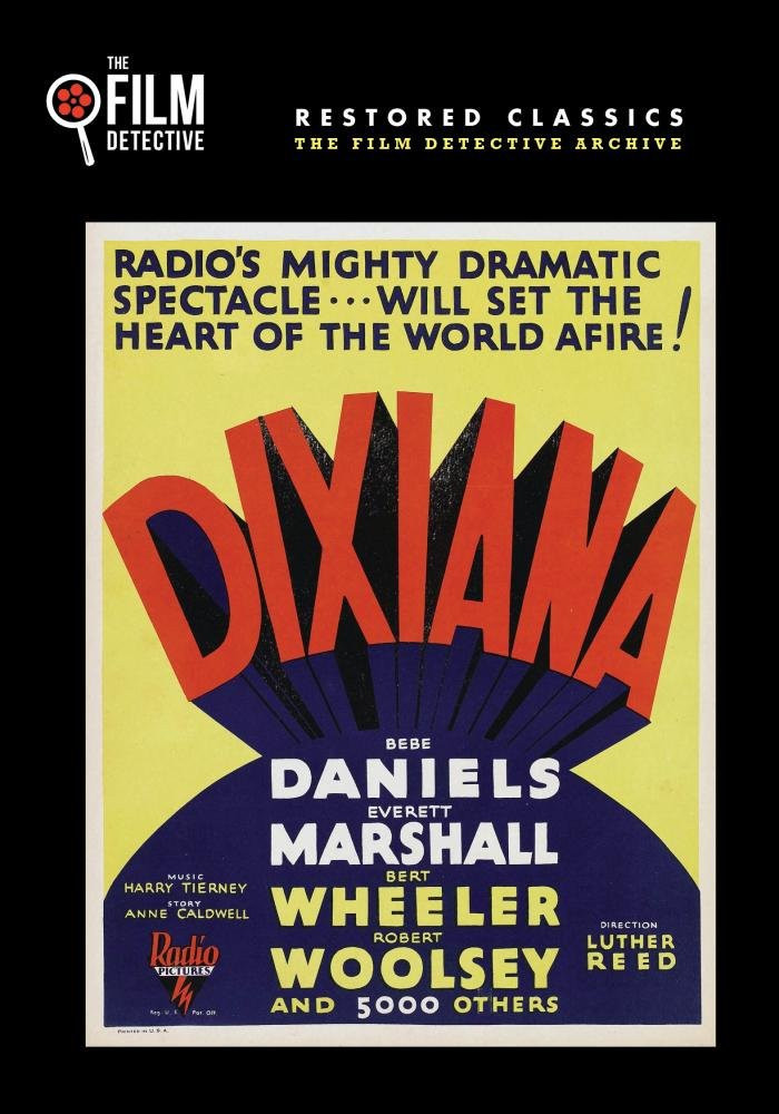 Dixiana (DVD) Bebe Daniels Bert Wheeler Everett Marshall Luther Reed