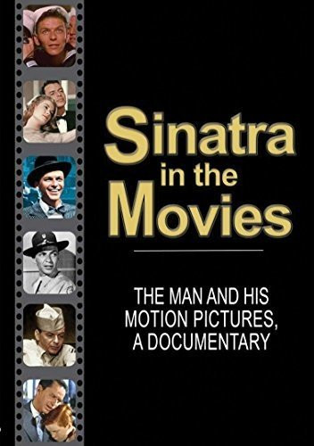 Sinatra, Frank - Sinatra In The Movies: The Man And His Motion Pictures (DVD)