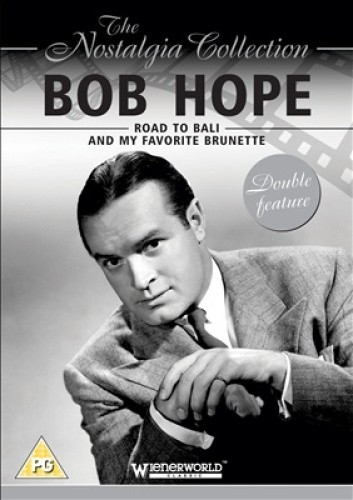 The Nostalgia Collection: Bob Hope - Road to Bali/My Favorite Brunette [Region