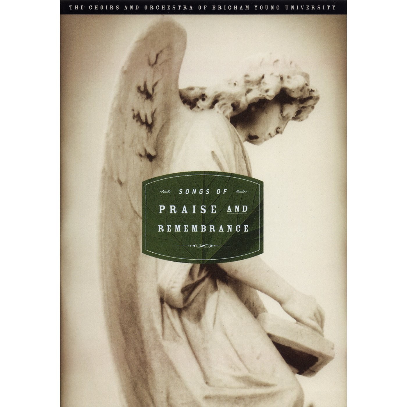 Songs of Praise and Remembrance (DVD) BYU Singers BYU Concert Choir
