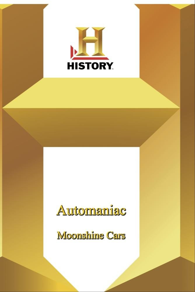 History - Automaniac : Moonshine Cars (DVD)