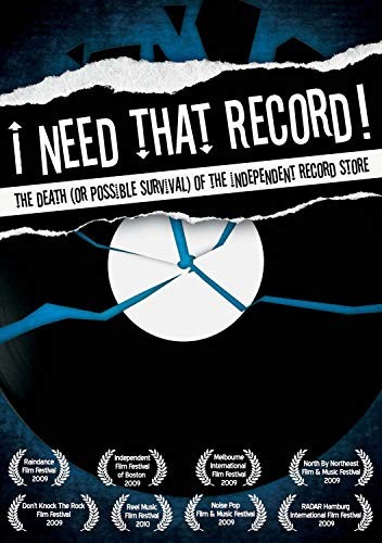 I Need That Record: The Death (or Possible Survival) of the Independent Record