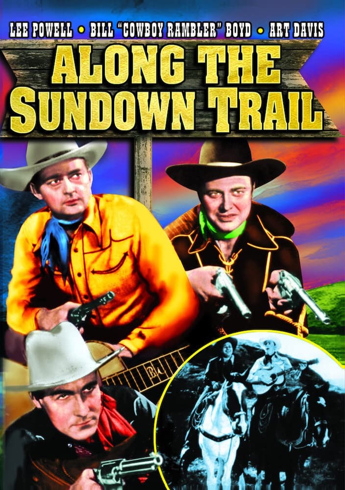Along the Sundown Trail (DVD) Lee Powell William Boyd Bill 'Cowboy Rambler' Boyd