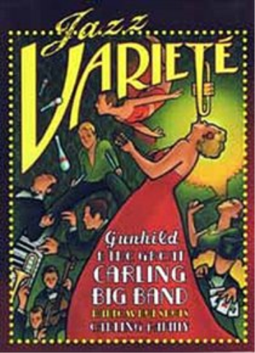 Gunhild Carling & The Carling Big Band -Jazz Variete (DVD)