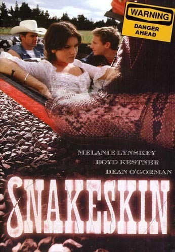 Snakeskin (DVD) Lynskey Melanie O'Gorman Dean Kestner Boyd Melanie Lynskey