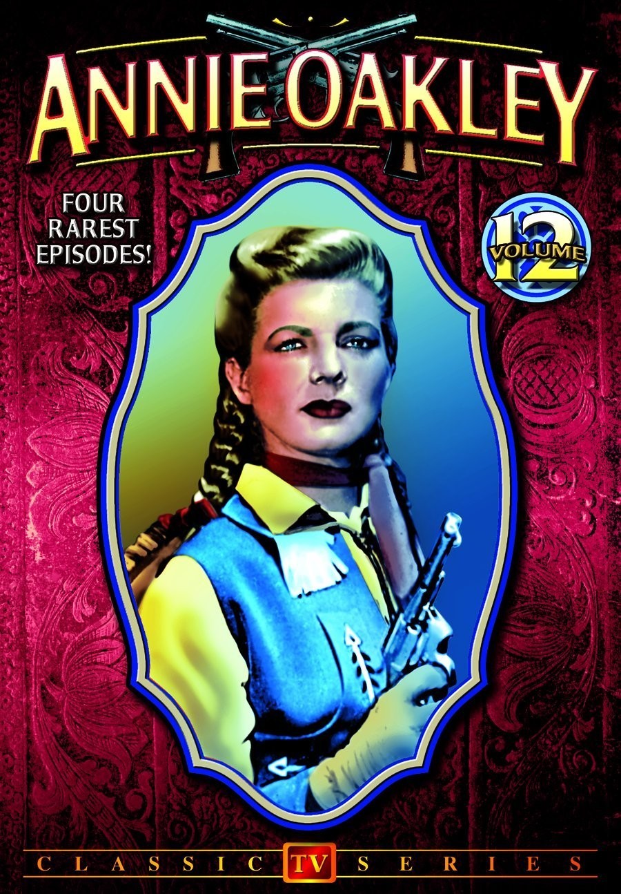 Annie Oakley - Volume 12 Annie Oakley - Volume 12 DVD NUOVO