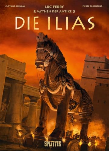 Mythen Der Antike: Die Ilias (Graphic Novel)