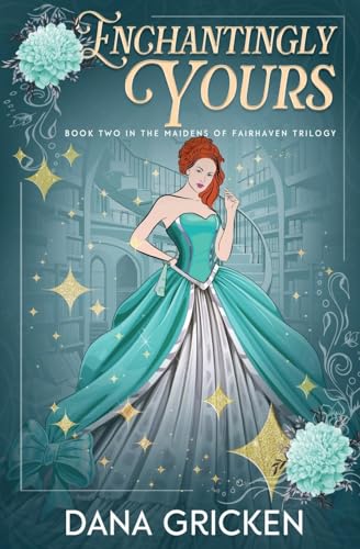 Enchantingly Yours: 2
