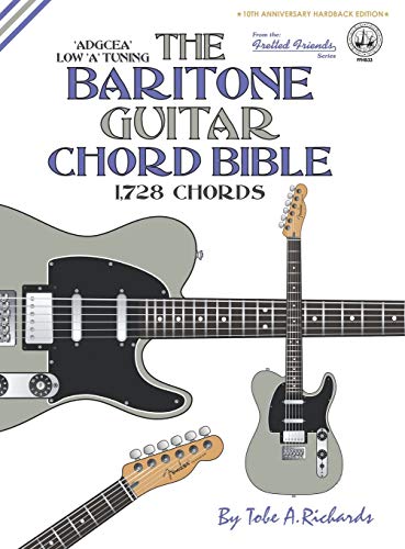 The Baritone Guitar Chord Bible: Low 'A' Tuning 1,728 Chords: Ffhb33