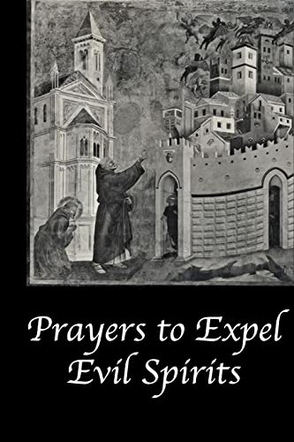 Prayers To Expel The Evil Spirits