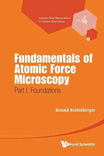 Fundamentals Of Atomic Force Microscopy - Part I: Foundations: 4
