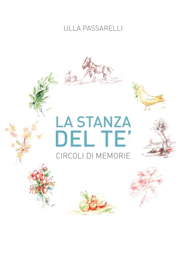 La Stanza Del Tè. Circoli Di Memorie