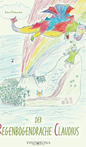 Der Regenbogendrache Claudius
