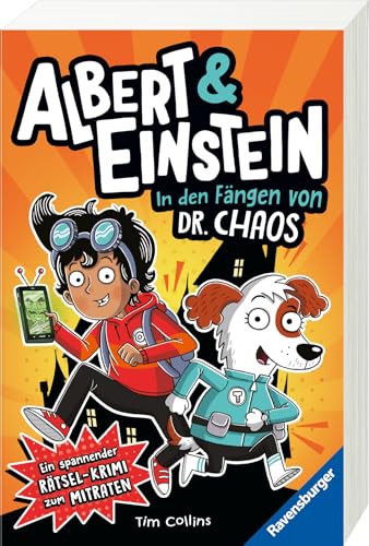 Albert & Einstein. Spannender Rätselkrimi Zum Mitraten, Band 1: In Den Fängen Von Dr. Chaos (Lustiges Rätselbuch Ab 8 Jahre)