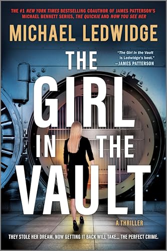 The Girl In The Vault: A Thriller